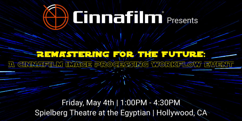 Remastering for the Future: A Cinnafilm Image Processing Workflow Event