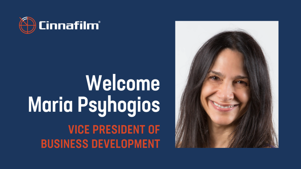 Cinnafilm announcement graphic: "Welcome Maria Psyhogios, Vice President of Business Development", with a headshot.